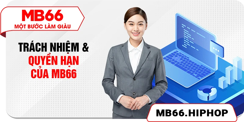 Trách nhiệm & quyền hạn của MB66